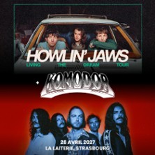 Howlin' Jaws + Komodor