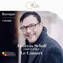 ANDREAS SCHOLL ? LE CONSORT