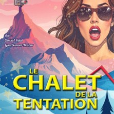 Le chalet de la tentation