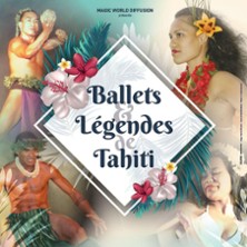 Ballets et L&eacute;gendes de Tahiti - Tourn&eacute;e
