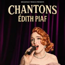 Chantons Edith Piaf