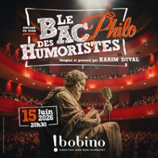 Le Bac Philo des Humoristes Pr&eacute;sent&eacute; par Karim Duval - Bobino, Paris