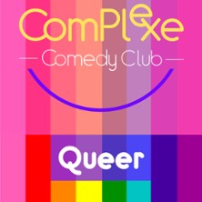 COMEDY CLUB &ndash; QUEER !!