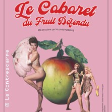 Le Cabaret du Fruit D&eacute;fendu