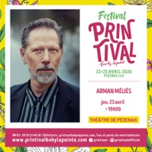 Arman M&eacute;li&egrave;s - Festival Printival