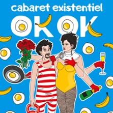 Ok-OK Cabaret Existentiel Avec Oleg Savchenko et Oksana Rutk