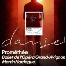 PROMETHEE Op&eacute;ra Gand Avignon