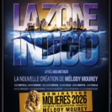 La Zone Indigo - Th&eacute;&acirc;tre les B&eacute;liers Parisiens