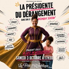La Pr&eacute;sidente du D&eacute;rangement