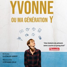 Yvonne ou ma G&eacute;n&eacute;ration Y