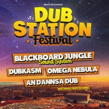 Dub Station Festival - Pass 1 Jour Vendredi