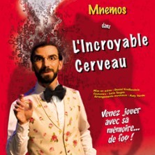 Festival Vive la Magie 19&egrave;me Edition - L'Incroyable Cerveau