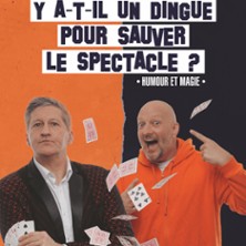 Y a-t-il un Dingue pour Sauver le Spectacle ?