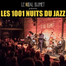 Les 1001 Nuits Du Jazz