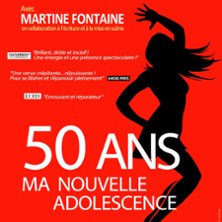 Martine Fontaine - 50 Ans Ma Nouvelle Adolescence