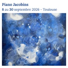 47&egrave;me Festival Piano Jacobins