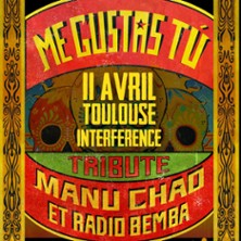 Me Gustas Tu - Tribute Manu Chao & Radio Bemba