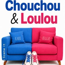 Chouchou et Loulou