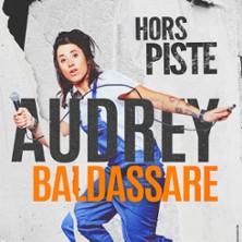 AUDREY BALDASSARE Hors Piste