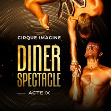 CABARET CIRQUE ACTE IX Repas Spectacle