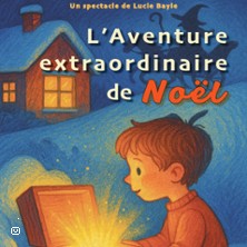 L'aventure extraordinaire de No&euml;l