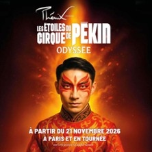 Les Etoiles du Cirque de P&eacute;kin - Odyss&eacute;e - Tourn&eacute;e