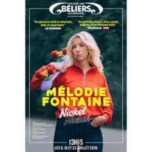 M&eacute;lodie Fontaine - Nickel Nickel - 
Th&eacute;&acirc;tre des B&eacute;liers Avignon