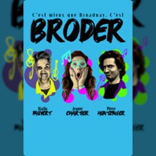 Broder - Th&eacute;&acirc;tre Bo Saint-Martin, Paris