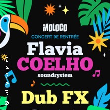 FLAVIA COELHO Soundsystem + DUB FX
