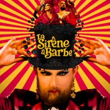 Le Drag Show de la sir&egrave;ne