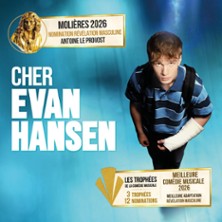 Cher Evan Hansen - Le 13&egrave;me Art, Paris