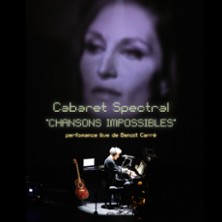 Beno&icirc;t Carr&eacute; - Chansons Impossibles