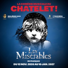 Les Mis&eacute;rables - Th&eacute;&acirc;tre du Ch&acirc;telet, Paris