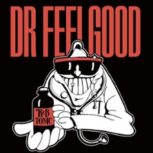 Dr Feelgood + Invit&eacute;s